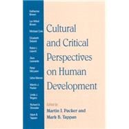 Cultural and Critical Perspectives on Human Development