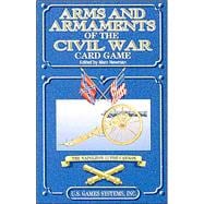 Arms and Armaments of the Civil War