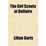 The Girl Scouts at Bellaire