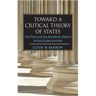 Toward a Critical Theory of States