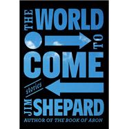 The World to Come Stories