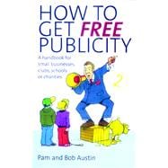 How to Get Free Publicity