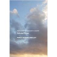 Paradise of Golden Lights : Selected Poems