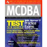 McDba SQL Server 7 Test Yourself Practice Exams: (Exams 70-028 and 70-029)