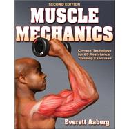 Muscle Mechanics - 2nd Edition