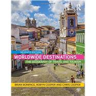 Worldwide Destinations: The geography of travel and tourism