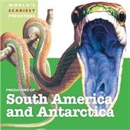 Predators of South America and Antarctica