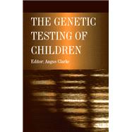 The Genetic Testing of Children