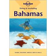 Lonely Planet Diving & Snorkeling Bahamas