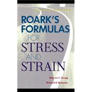 Roark's Formulas for Stress and Strain, 8th Edition, 8th Edition