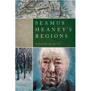 Seamus Heaney’s Regions