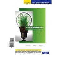 College Mathematics for Business, Economics, Life Sciences and Social Sciences, Books a la Carte Edition