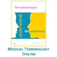 Medical Terminology Online: Exploring Medical Language: A Student-Directed Approach