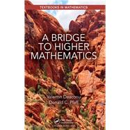 A Bridge to Higher Mathematics