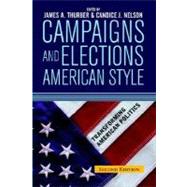 Campaigns and Elections American Style