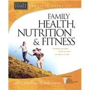 Family Health, Nutrition and Fitness