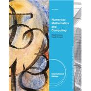 Numerical Mathematics and Computing, International Edition, 7th Edition