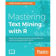 Mastering Text Mining with R