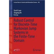 Robust Control for Discrete-Time Markovian Jump Systems in the Finite-Time Domain