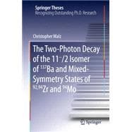 The Two-photon Decay of the 11-/2 Isomer of 137ba and Mixed-symmetry States of 92,94zr and 94mo