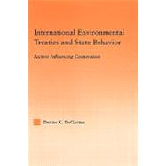 International Environmental Treaties and State Behavior: Factors Influencing Cooperation