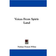 Voices from Spirit-land