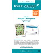 SAGE Vantage: Lifespan Development: Lives in Context