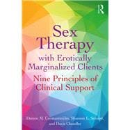 Sex Therapy with Erotic Minorities: Ten Principles of Clinical Support