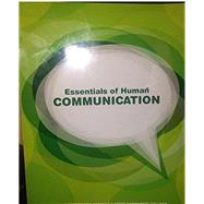 Essentials of Human Communication, 1/e