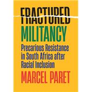 Fractured Militancy