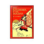 With Kitchener in the Soudan : A Story of Atbara and Omdarman