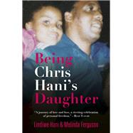 Being Chris Hani's Daughter