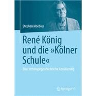 René König Und Die Kölner Schule