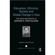 Education, Ethnicity, Society and Global Change in Asia