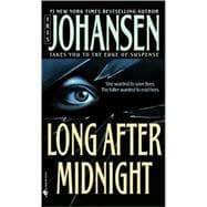 Long After Midnight A Novel
