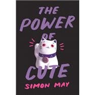 The Power of Cute