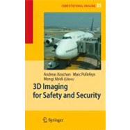 3d Imaging for Safety and Security