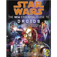 Star Wars: The New Essential Guide to Droids