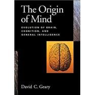 The Origin Of The Mind