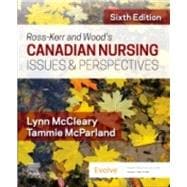 Evolve Resources for Ross-Kerr and Wood's Canadian Nursing Issues & Perspectives