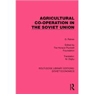 Agricultural Co-operation in the Soviet Union