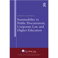Sustainability in Public Procurement, Corporate Law and Higher Education