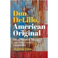 Don Delillo, American Original