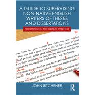 A Guide to Supervising Non-native English Writers of Theses and Dissertations: Focusing on the Writing Process