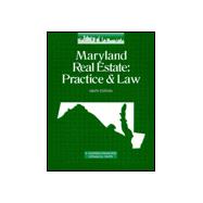 Maryland Real Estate : Practice and Law