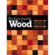 The Encyclopedia Of Wood