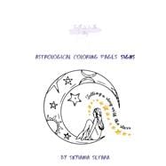 Astrological Coloring Pages: Signs Book 1