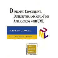 Designing Concurrent, Distributed, and Real-Time Applications with UML (paperback)