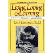 Living Loving and Learning