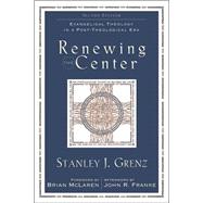 Renewing the Center